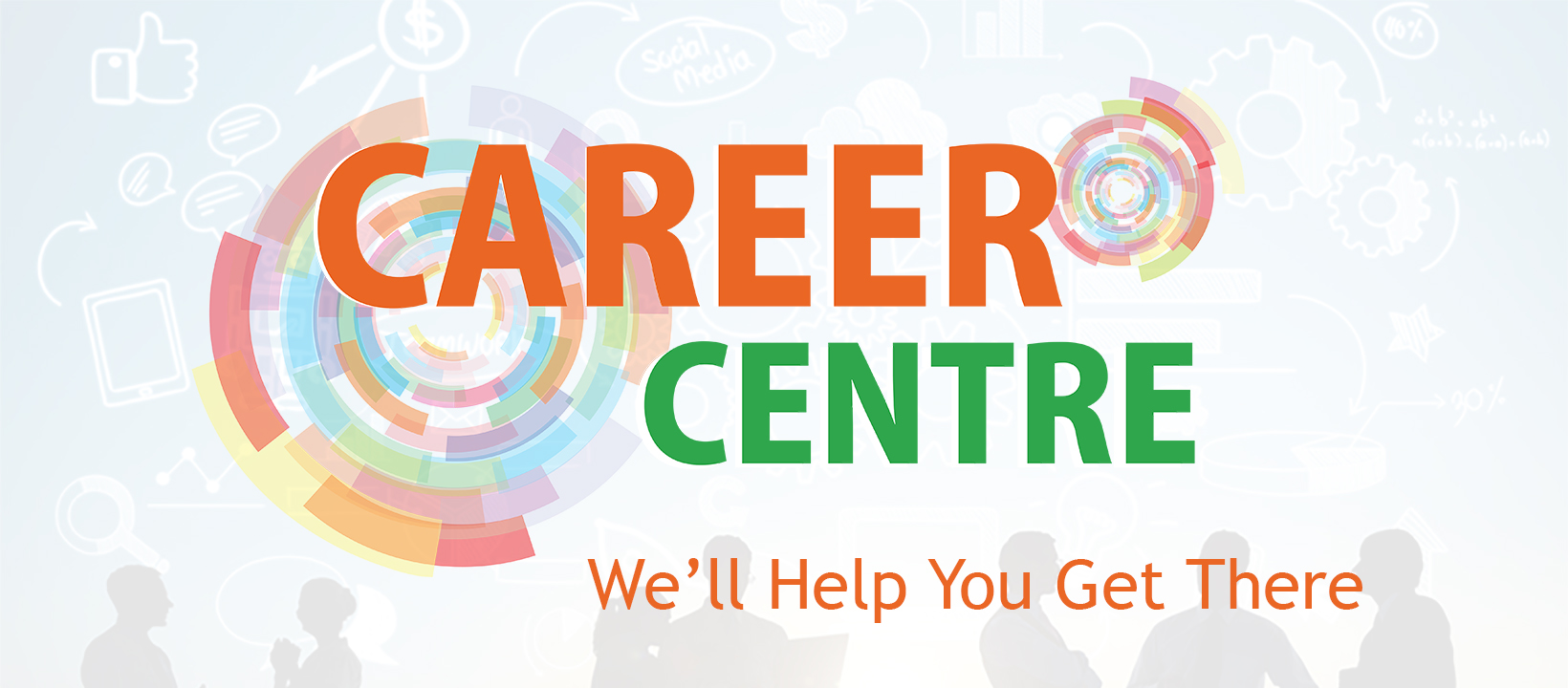 Career Centre We'll help you get there